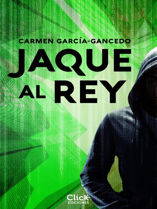 Title details for Jaque al rey by Carmen García-Gancedo - Available